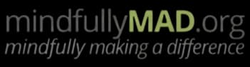 Mindfully Mad